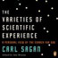 The Varieties of Scientific Experience