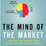 The Mind of the Market